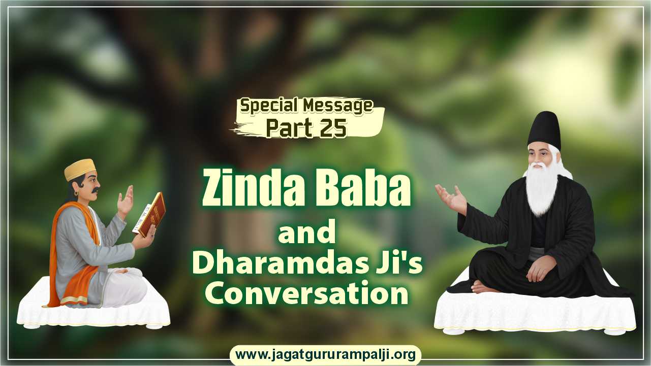 Zinda-Baba-and Dharamdas-Ji-Conversation-Special-Sandesh-Part-25-English-Photo